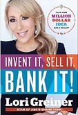 Lori-Greiner---Invent-it-sell-it-bank-it